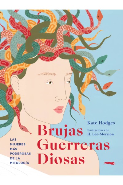 BRUJAS, GUERRERAS, DIOSAS