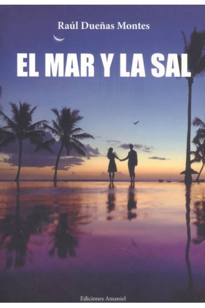 EL MAR Y LA SAL