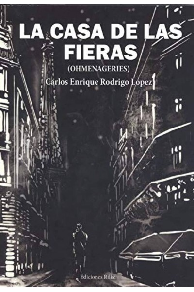 LA CASA DE LAS FIERAS. (OHMENAGERIES)