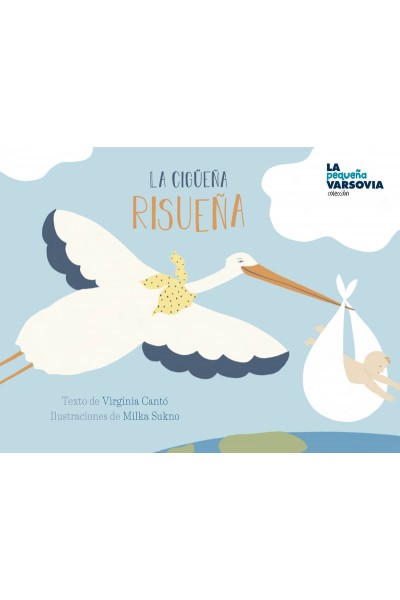 LA CIGÜEÑA RISUEÑA