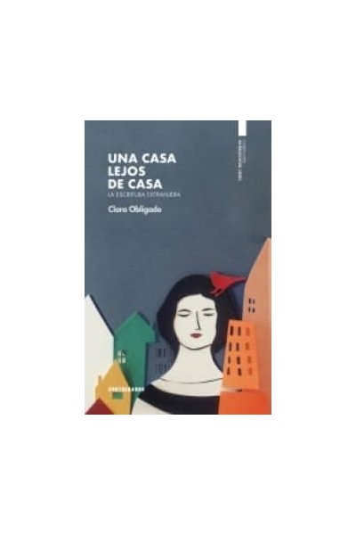 UNA CASA LEJOS DE CASA