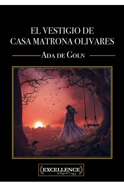 EL VESTIGIO DE CASA MATRONA OLIVARES