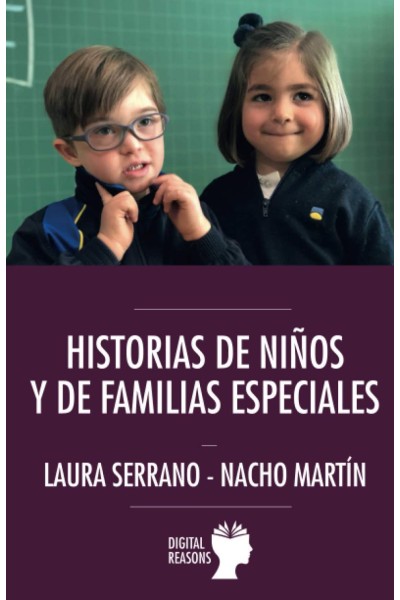 HISTORIAS DE NIÑOS Y DE FAMILIAS ESPECIALES