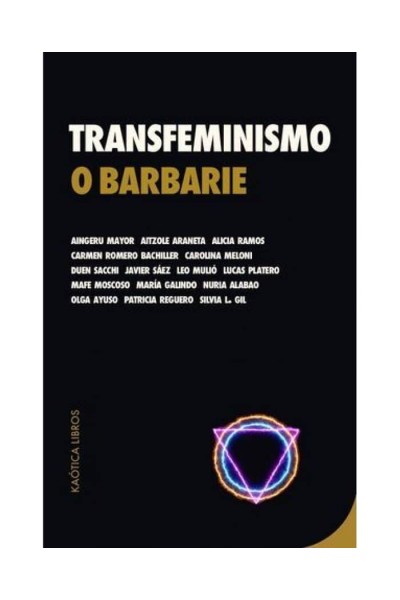 TRANSFEMINISMO O BARBARIE
