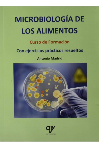 MICROBIOLOGÍA DE LOS ALIMENTOS