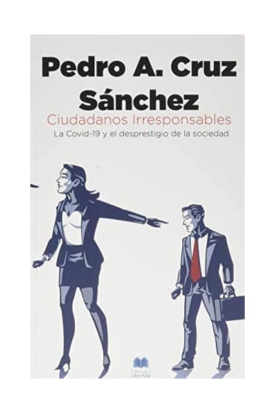CIUDADANOS IRRESPONSABLES