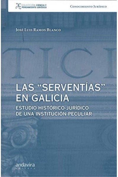 LAS SERVENTIAS EN GALICIA