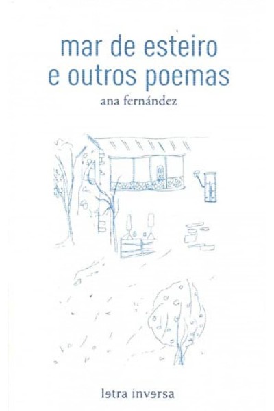 MAR DE ESTEIRO E OUTROS POEMAS