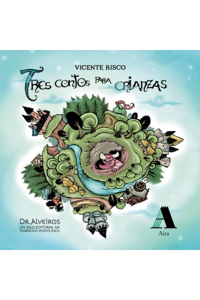 TRES CONTOS PARA CRIANZAS