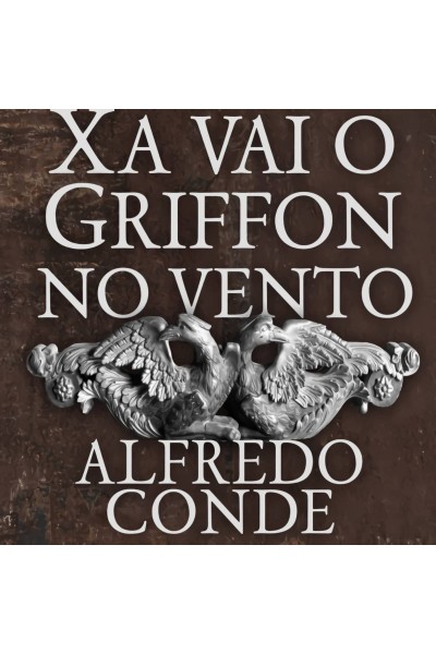 XA VAI O GRIFFON NO VENTO