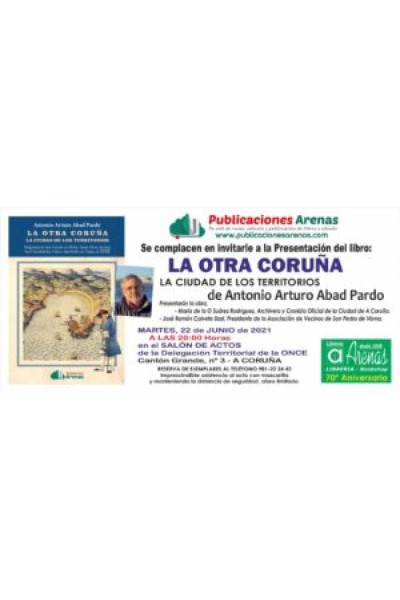 LA OTRA CORUÑA. LA CIUDAD DE LOS TERRITORIOS