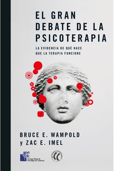 EL GRAN DEBATE DE LA PSICOTERAPIA