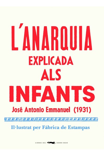 L'ANARQUIA EXPLICADA ALS INFANTS