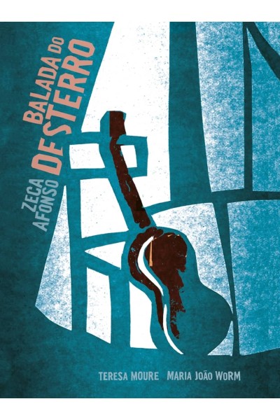 ZECA AFONSO. BALADA DO DESTERRO