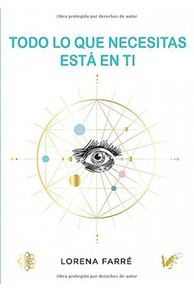 TODO LO QUE NECESITAS ESTÁ EN TI