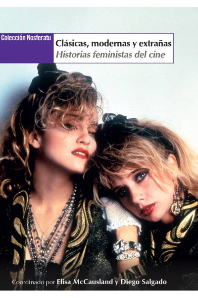 CLÁSICAS, MODERNAS Y EXTRAÑAS