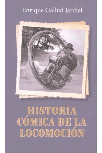 HISTORIA COMICA DE LA LOCOMOCION