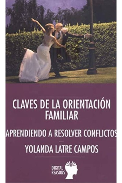 CLAVES DE LA ORIENTACIÓN FAMILIAR