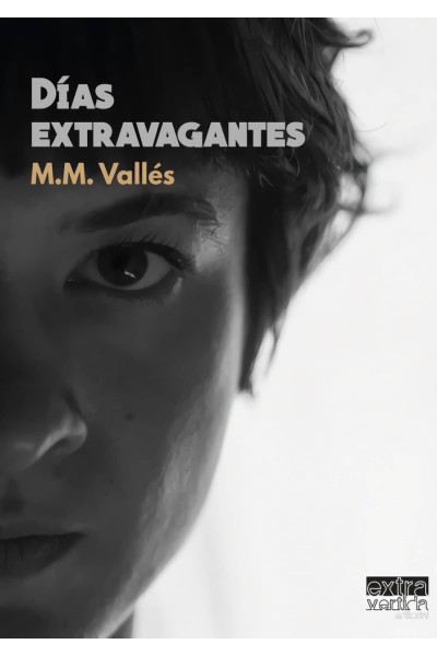 DÍAS EXTRAVAGANTES