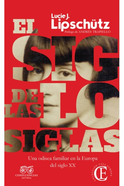 EL SIGLO DE LAS SIGLAS