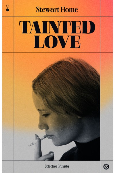 TAINTED LOVE