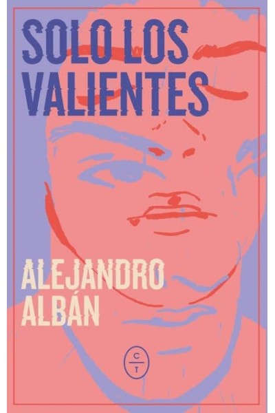 SOLO LOS VALIENTES