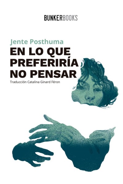 EN LO QUE PREFERIRIA NO PENSAR