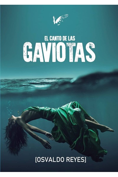 EL CANTO DE LAS GAVIOTAS