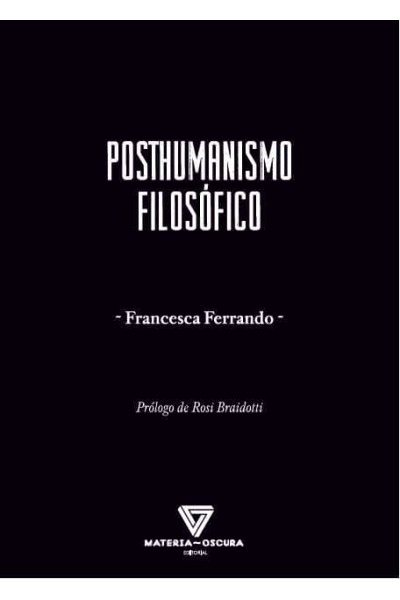 POSTHUMANISMO FILOSÓFICO