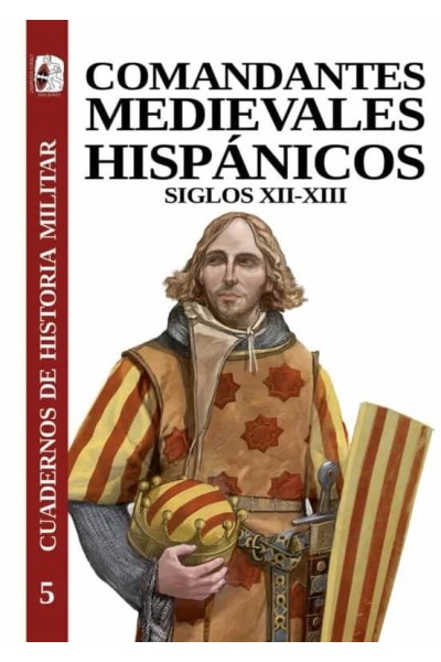 COMANDANTES HISPANICOS MEDIEVALES