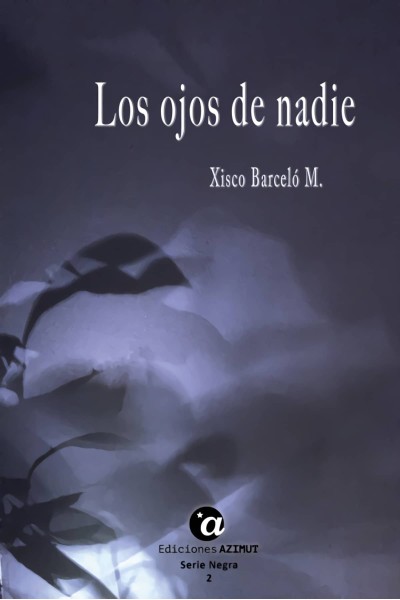 LOS OJOS DE NADIE