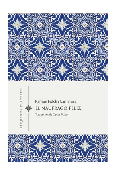 EL NÁUFRAGO FELIZ