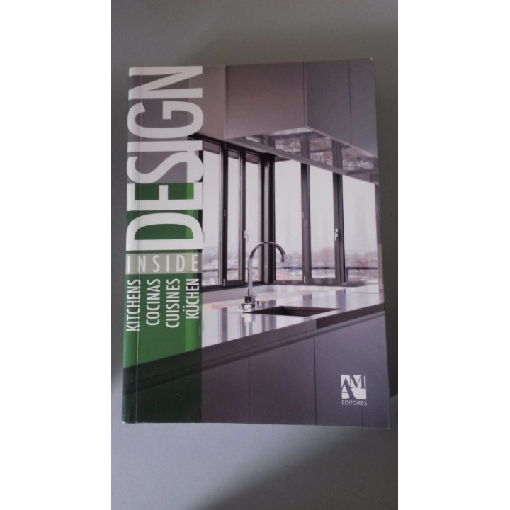 DESIGN INSIDE: Kitchens. Cocinas. Cuisines. Küchen