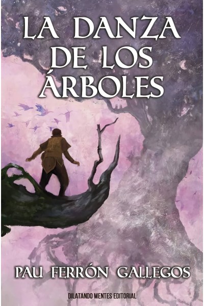 LA DANZA DE LOS ÁRBOLES