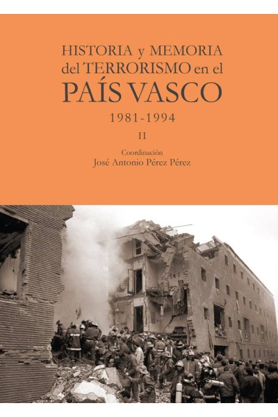 HISTORIA Y MEMORIA DEL TERRORISMO EN EL PAIS VASCO