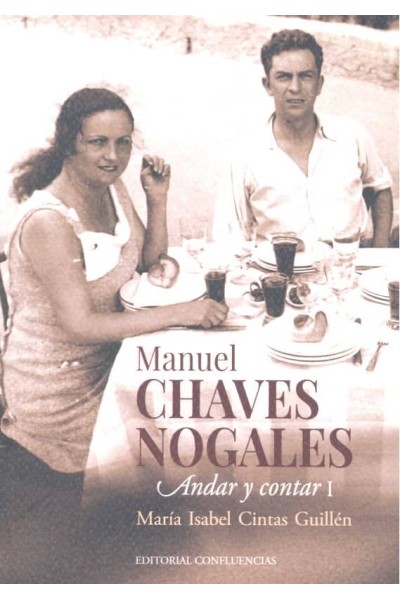 MANUEL CHAVES NOGALES ANDAR Y CONTAR I