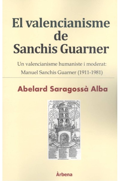 EL VALENCIANISME DE SANCHIS GUARNER