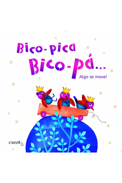 BICO-PICA, BICO-PÁ... ALGO SE MOVE!