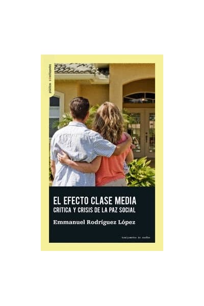 EL EFECTO CLASE MEDIA