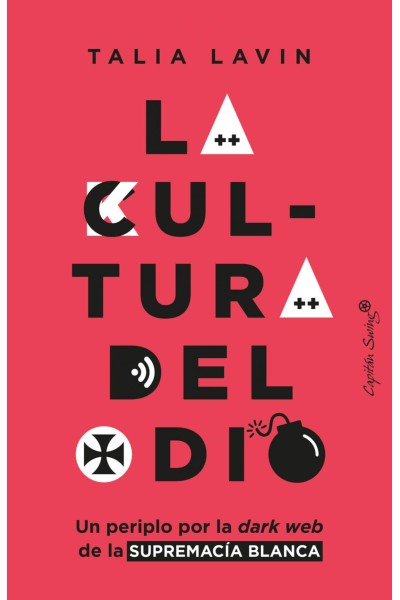 LA CULTURA DEL ODIO