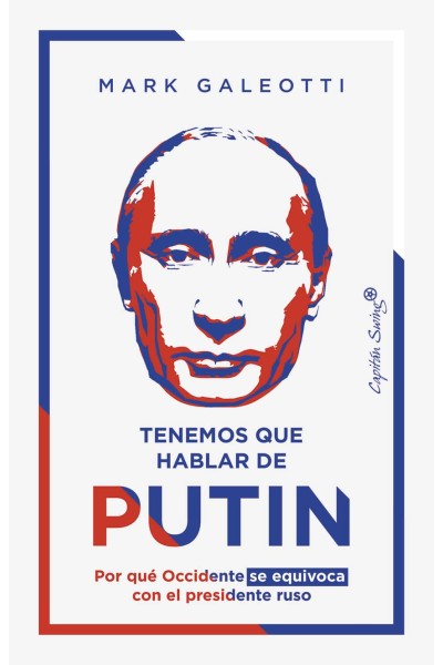 TENEMOS QUE HABLAR DE PUTIN