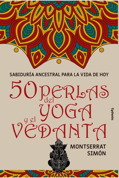 50 PERLAS DEL YOGA Y EL VEDANTA