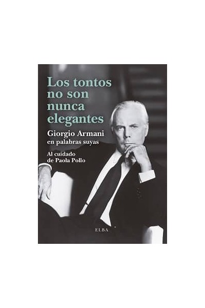 LOS TONTOS NO SON NUNCA ELEGANTES
