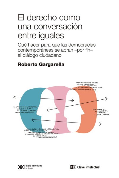 DERECHO COMO UNA CONVERSACION ENTRE IGUALES,EL