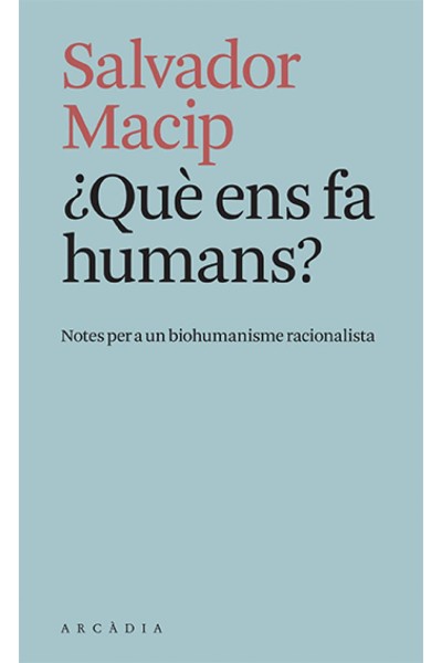¿QUÈ ENS FA HUMANS?