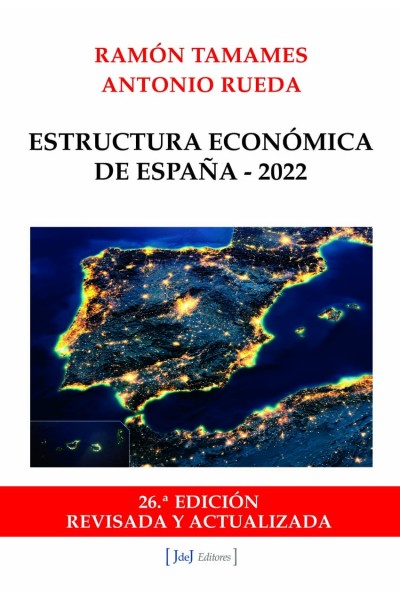 ESTRUCTURA ECONÓMICA DE ESPAÑA - 2022