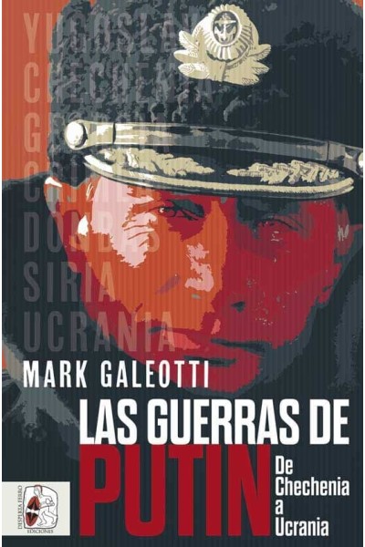 LAS GUERRAS DE PUTIN