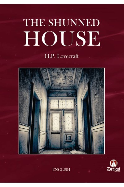 THE SHUNNED HOUSE