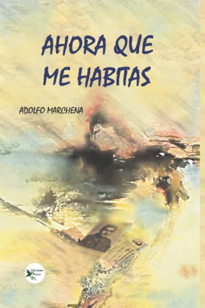 AHORA QUE ME HABITAS