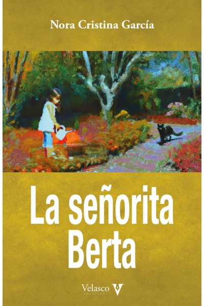 LA SEÑORITA BERTA